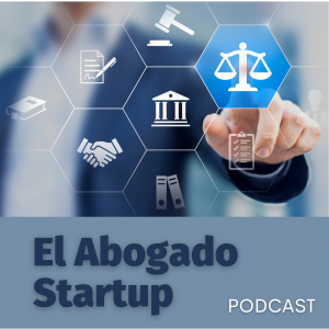 podcast el abogado startup